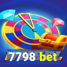 7798 bet